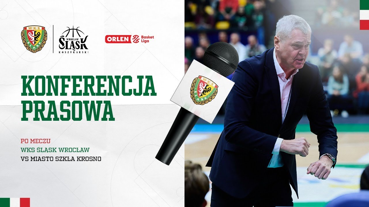 Konferencja po meczu WKS ŚLĄSK WROCŁAW - MIASTO SZKŁA KROSNO