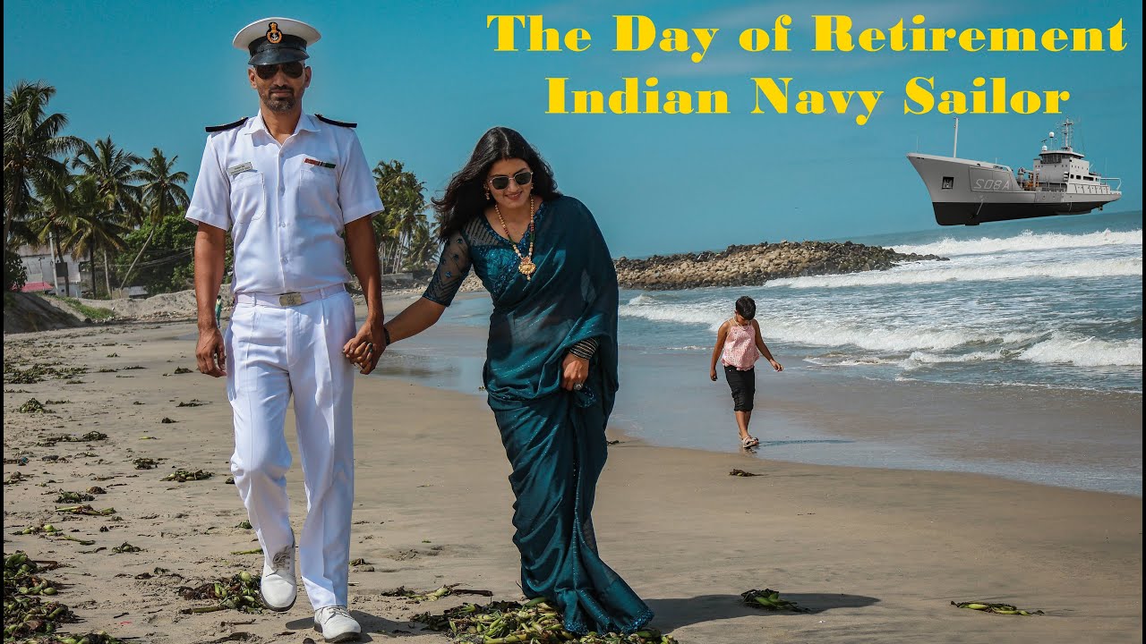 The Day of Retirement of an Indian Navy Sailor