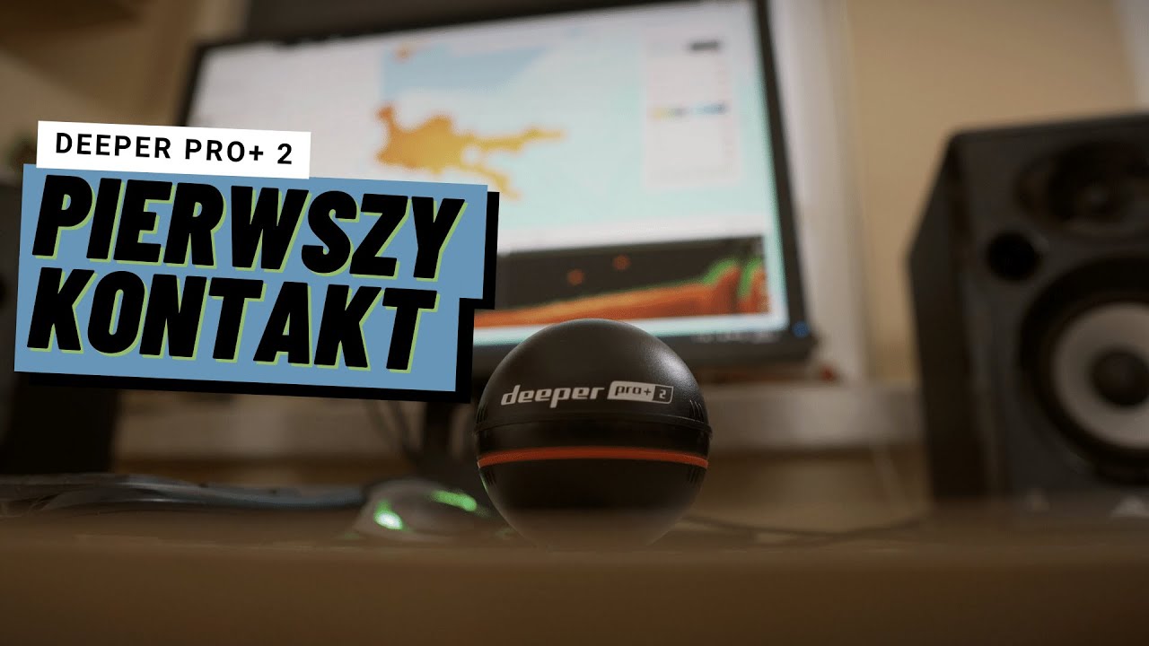 Pierwszy kontakt z echosondą Deeper Pro+ 2 i mapami Fishdeeper