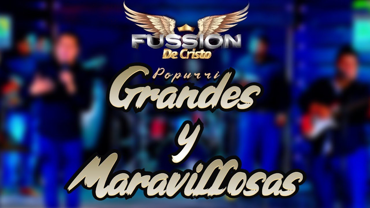 Popurrí Grandes y Maravillosas 🔥🙌🔥🙌