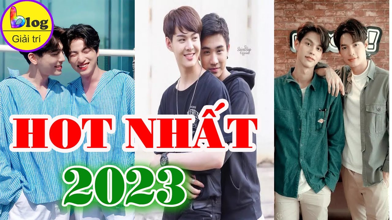 Top những cặp đôi đam mỹ nổi tiếng nhất Thái Lan