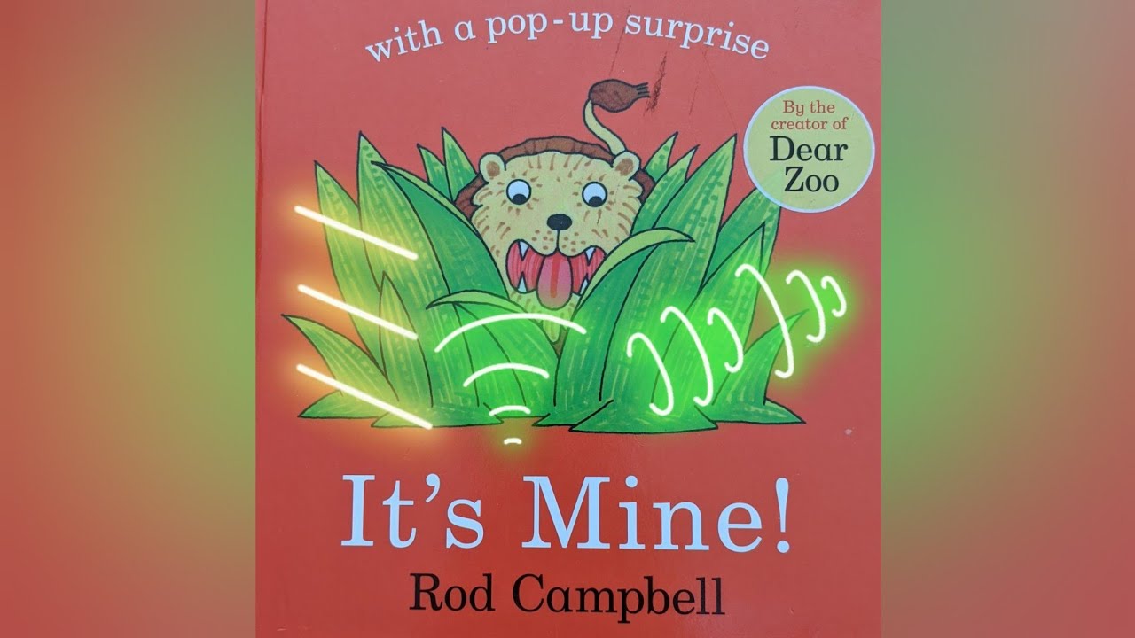 It's Mine by Rod Campbell