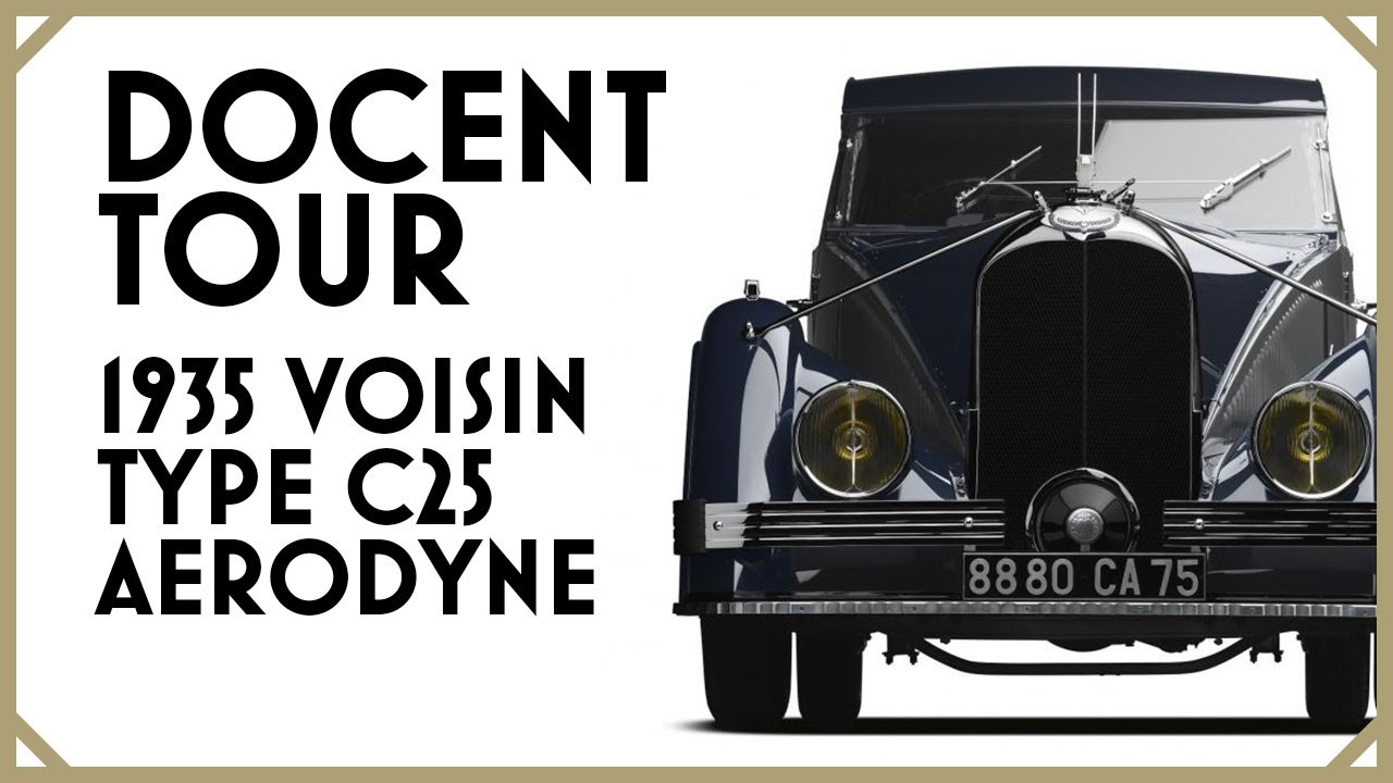 UNDER THE HOOD: EXTENDED TOUR OF THE 1935 VOISIN TYPE C25 AERODYNE
