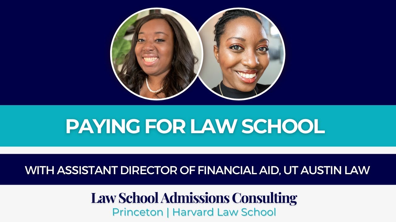 Paying for Law School w Asst. Dir. of Financial Aid, UT Austin Law (2022) | S Montgomery Consulting