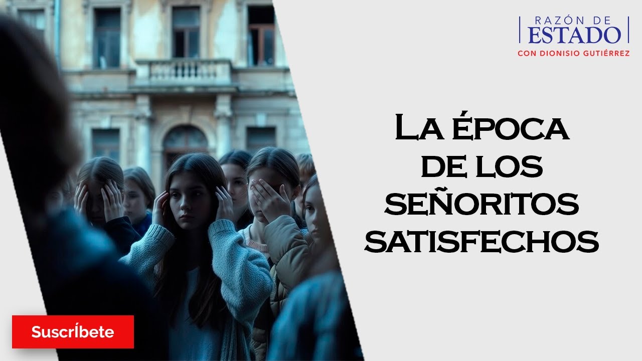 388. La época de los señoritos satisfechos. Razón de Estado con Dionisio Gutiérrez