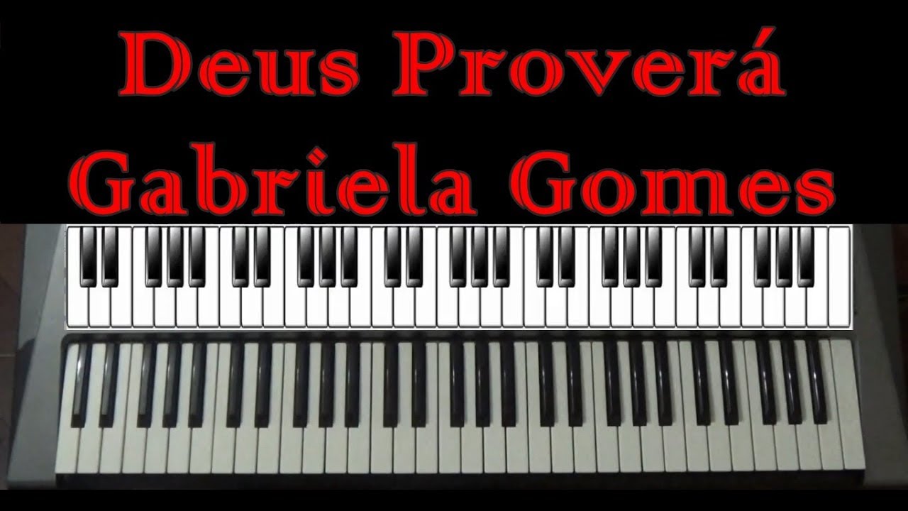 Deus Proverá (Gabriela Gomes) - Teclado Cover