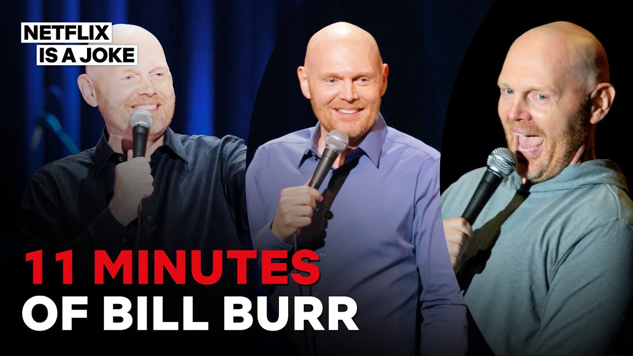 11 Minutes of Bill Burr