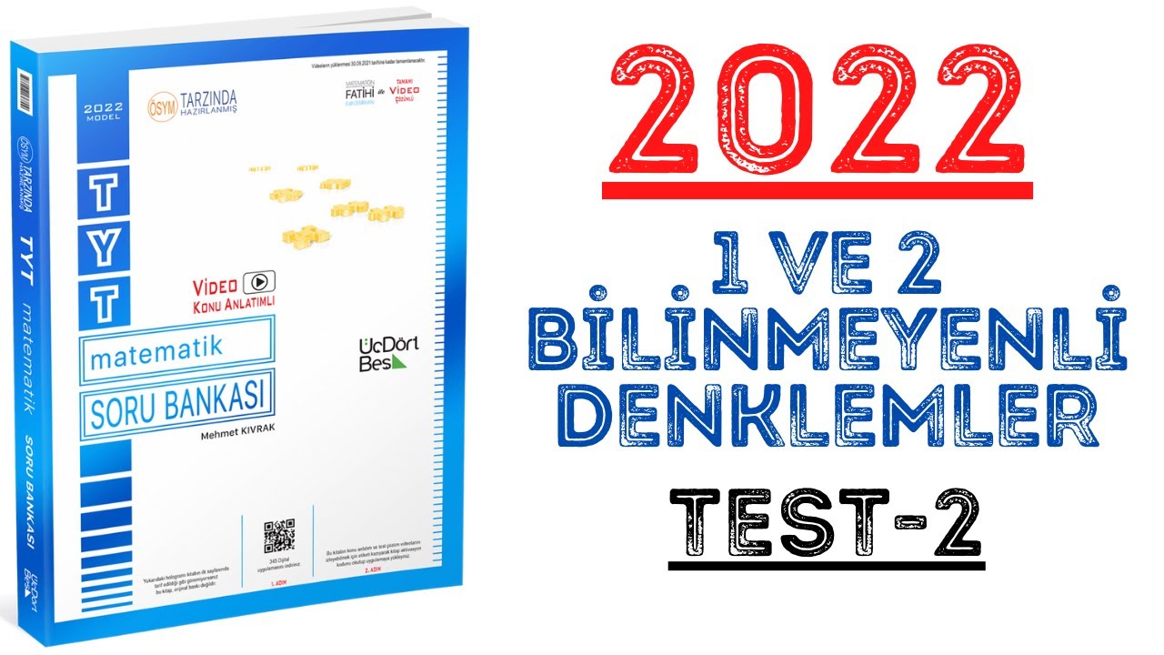 (2022) 345 TYT MATEMATİK | 1 ve 2 BİLİNMEYENLİ DENKLEMLER TEST-2 | #yks2022 #tyt2022 #2022tayfa #345