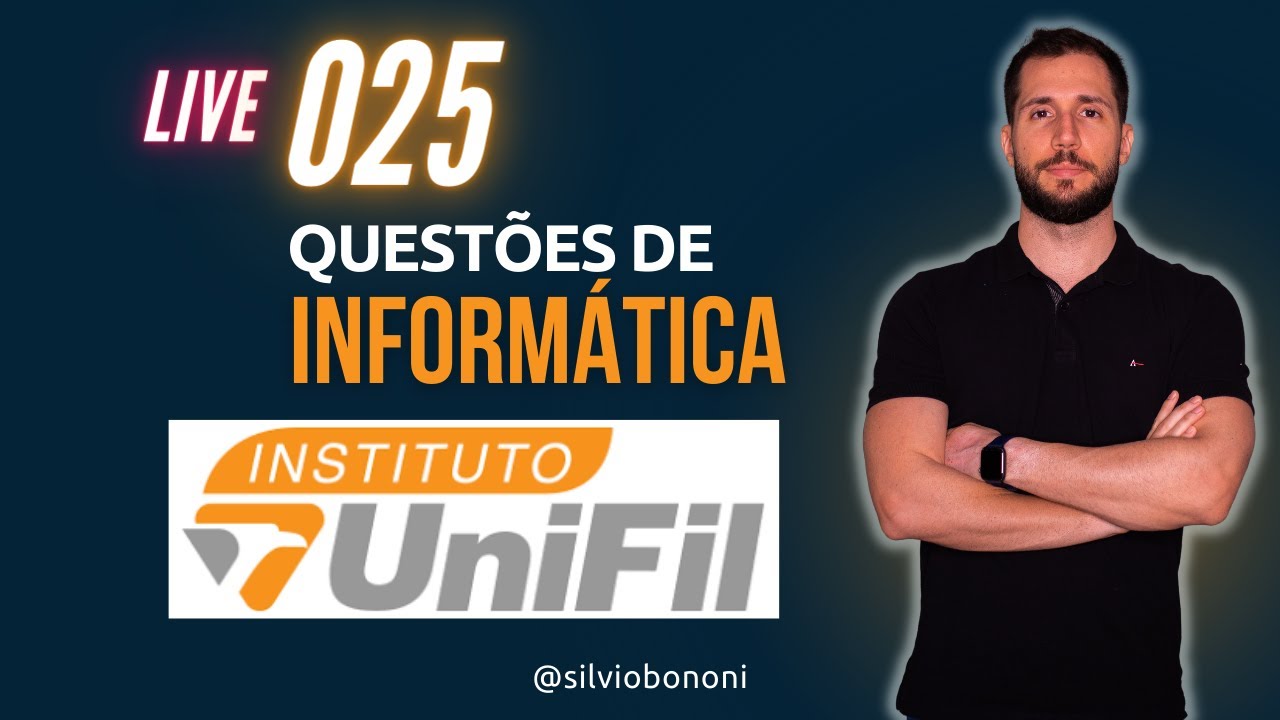 Banca UNIFIL - Questões de informática