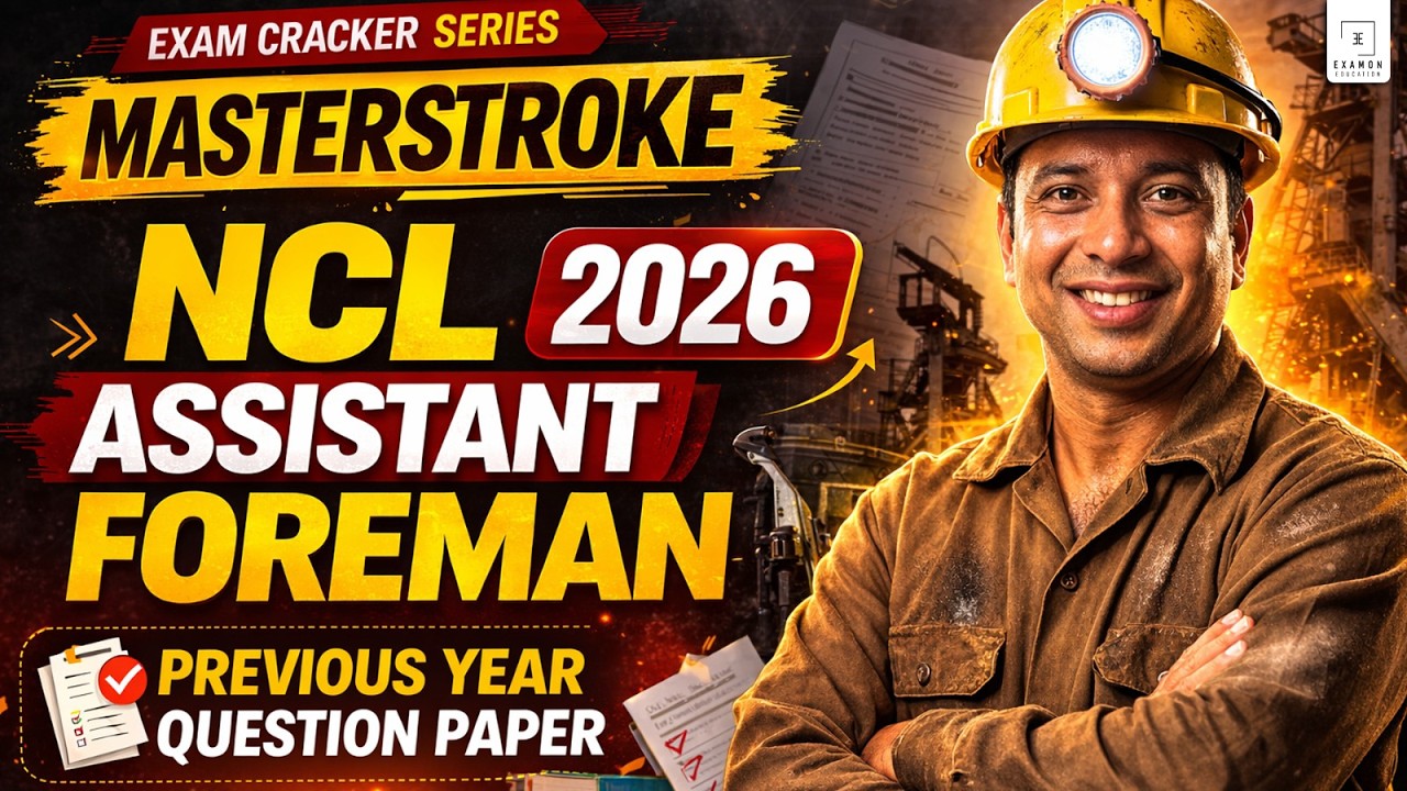 NCL Assistant Foreman Previous Year Questions 2026 | Most Important | Coal India Mechanical