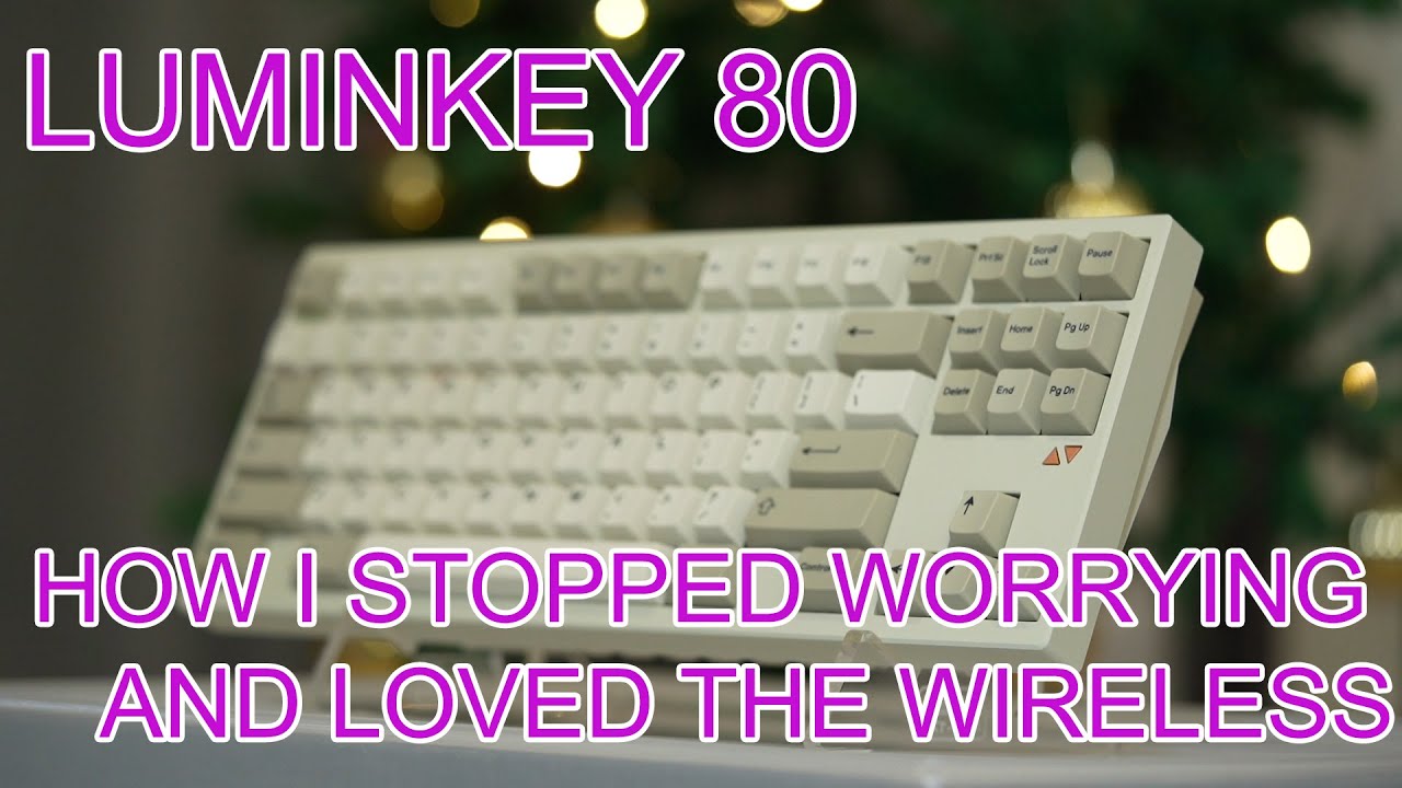 Luminkey 80 - In-Depth keyboard Review