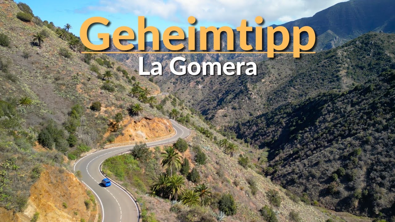 Geheimtipp auf den Kanaren! - La Gomera 4K