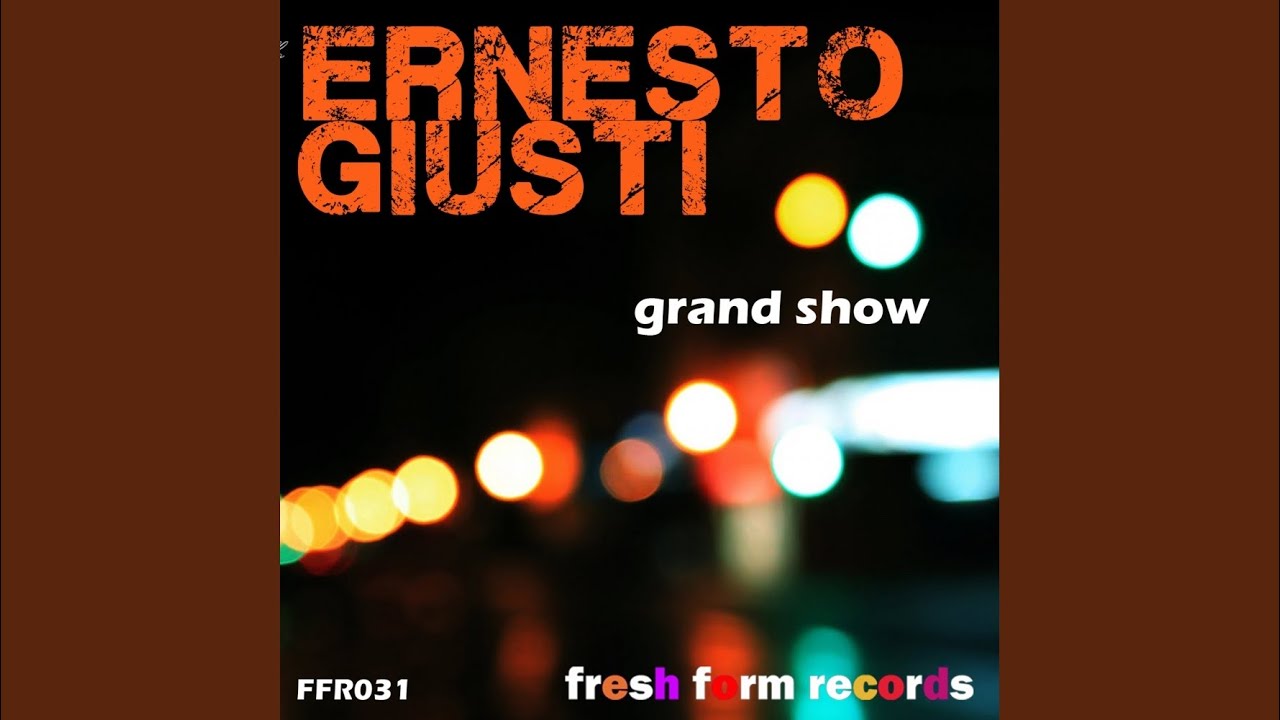 Grand Show (Original Mix)