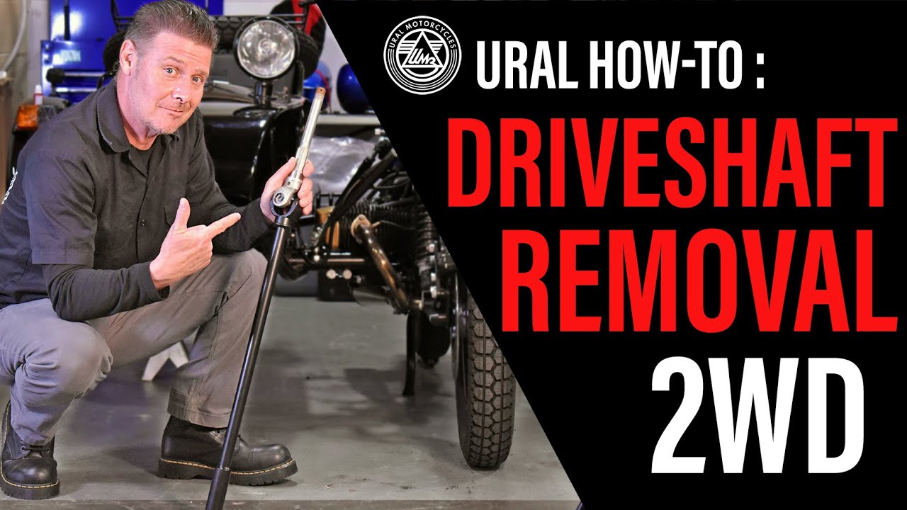 URAL How-To - Sidecar Driveshaft Removal 2WD