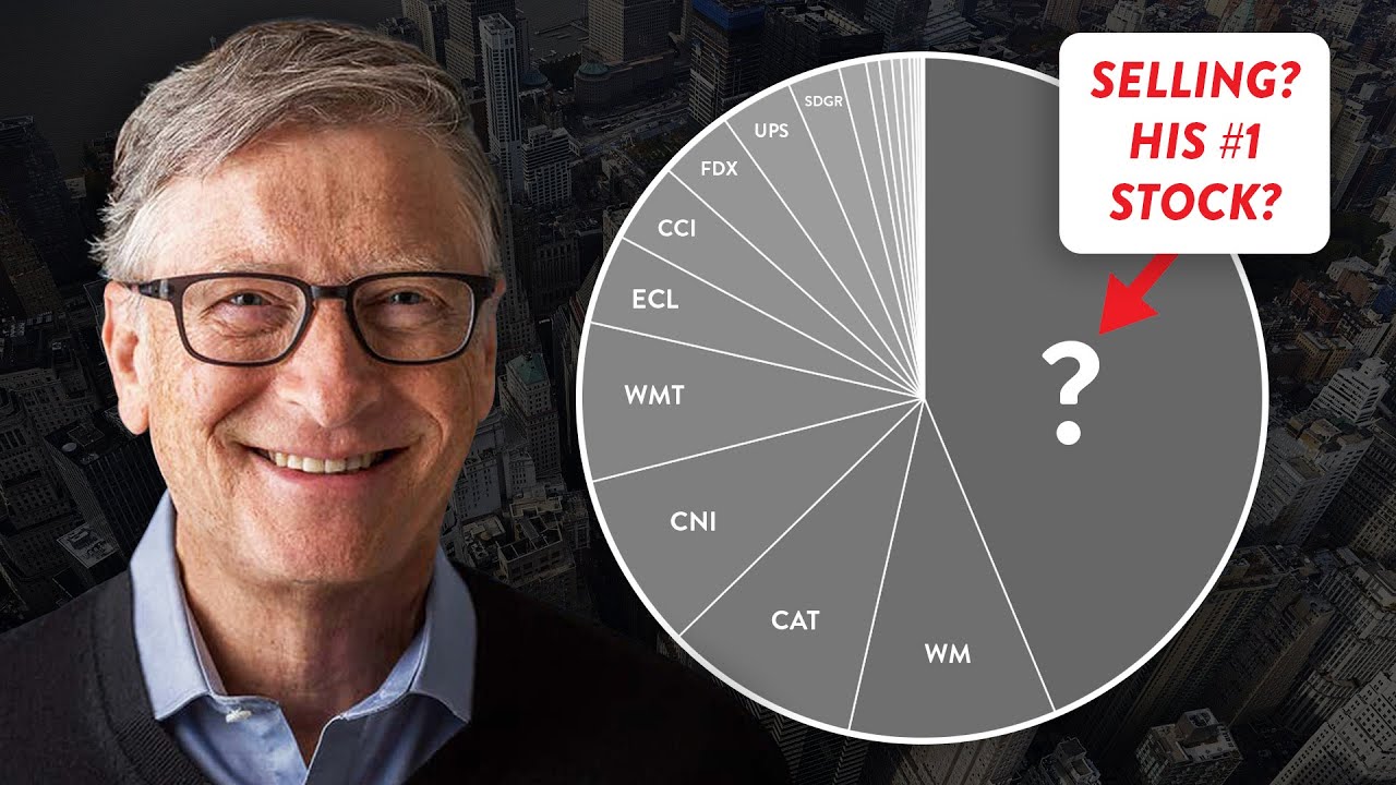 Inside Bill Gates&rsquo; 2021 Stock Portfolio
