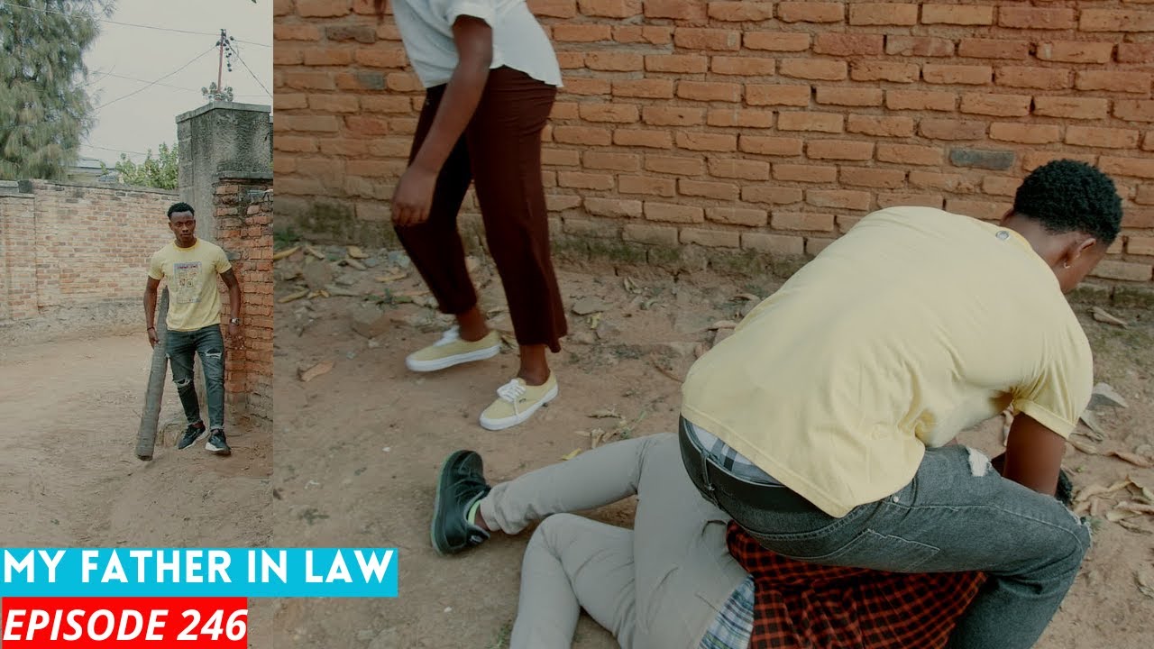 MY FATHER IN LAW EP 246: UGUHORA NUKW'IMANA🙏 ( KEVIN ARAPFUYE?😭😭)