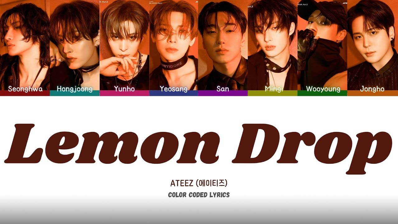 ATEEZ - Lemon Drop Color Coded Lyrics (Han/Rom/Eng)