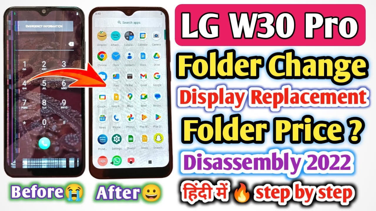 LG W30 Pro Display + Touch Screen Replacement | LG W30 Pro Folder Change | Folder Price/Disassembly