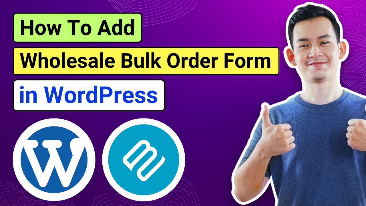 Как добавить форму оптовых и крупных заказов в WordPress с помощью плагина WooCommerce Wholesale ...
