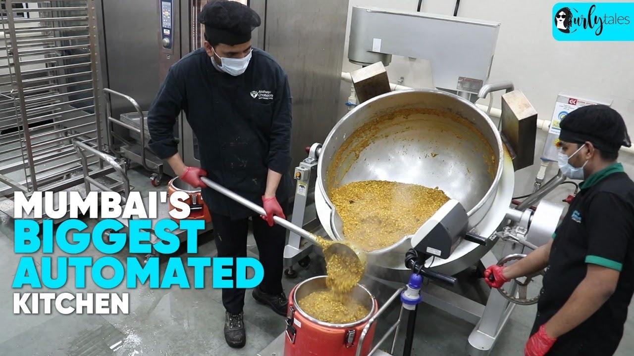 Mumbai's Biggest Automated Community Kitchen Serves 25,000 Vulnerable People Every Day | Curly Tales