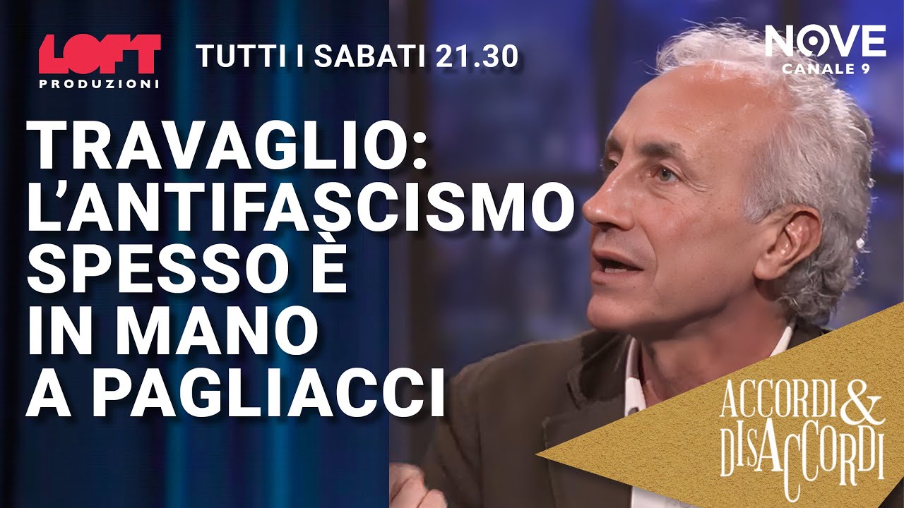 Travaglio: l&rsquo;antifascismo spesso &egrave; in mano a pagliacci
