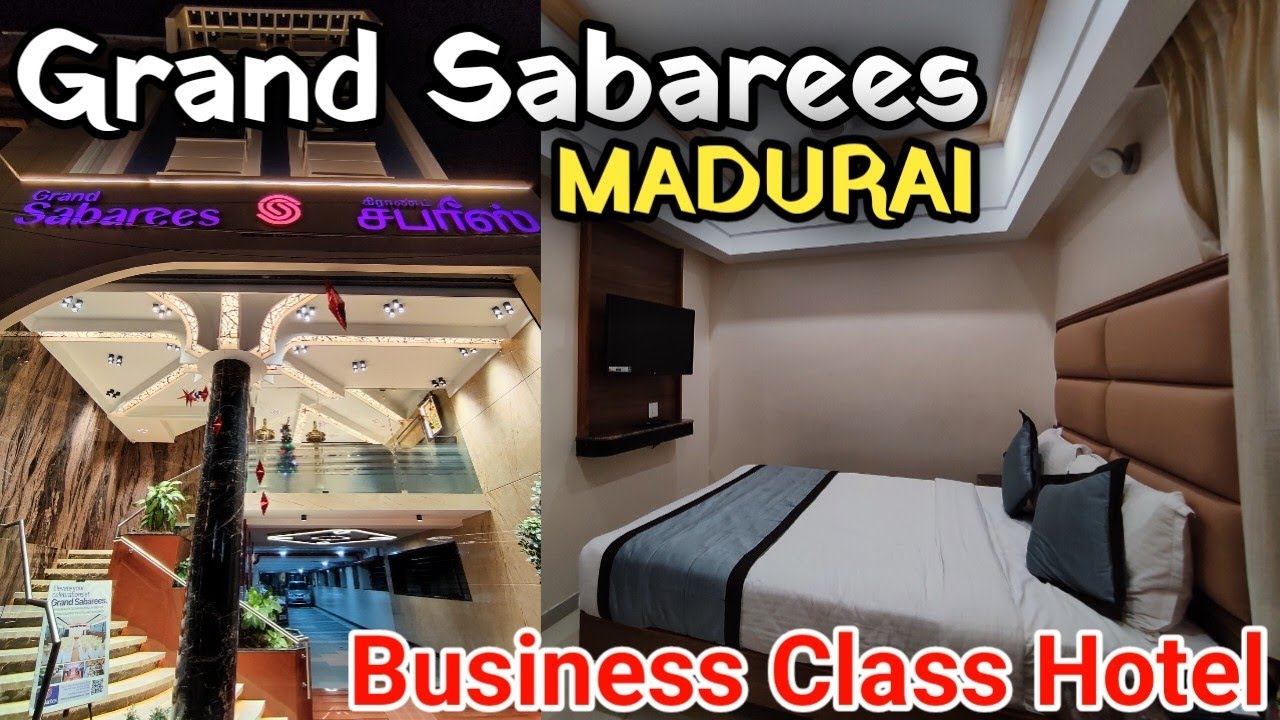 Hotel Grand Sabrees | Madurai Budget Hotel | Best Hotel to Stay in Madurai near Meemakshi Temple