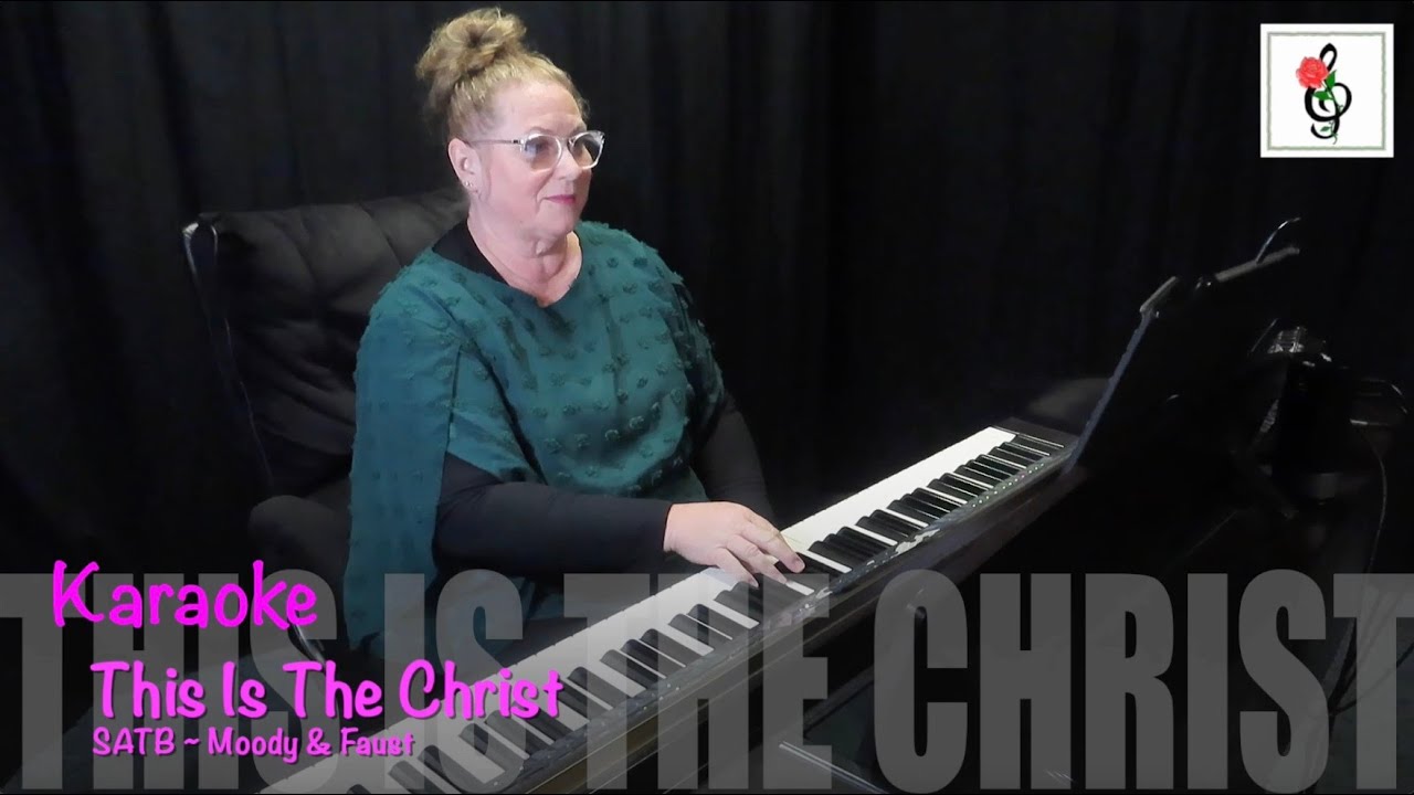 This Is The Christ - Moody & Faust - Karaoke with Brenda