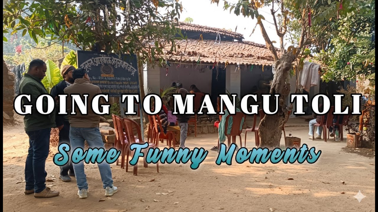 मंगू टोली जा रहे हैं| कुछ मजेदार पल // Going To Mangu Toli,Some Funny Movement #gumla #sisai #ranchi
