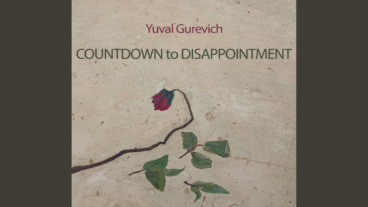 Countdown to Disappointment