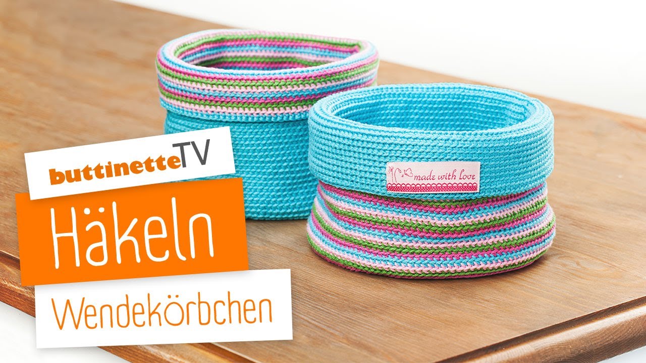 Körbchen häkeln | Tutorial | buttinette TV [HÄKELN]