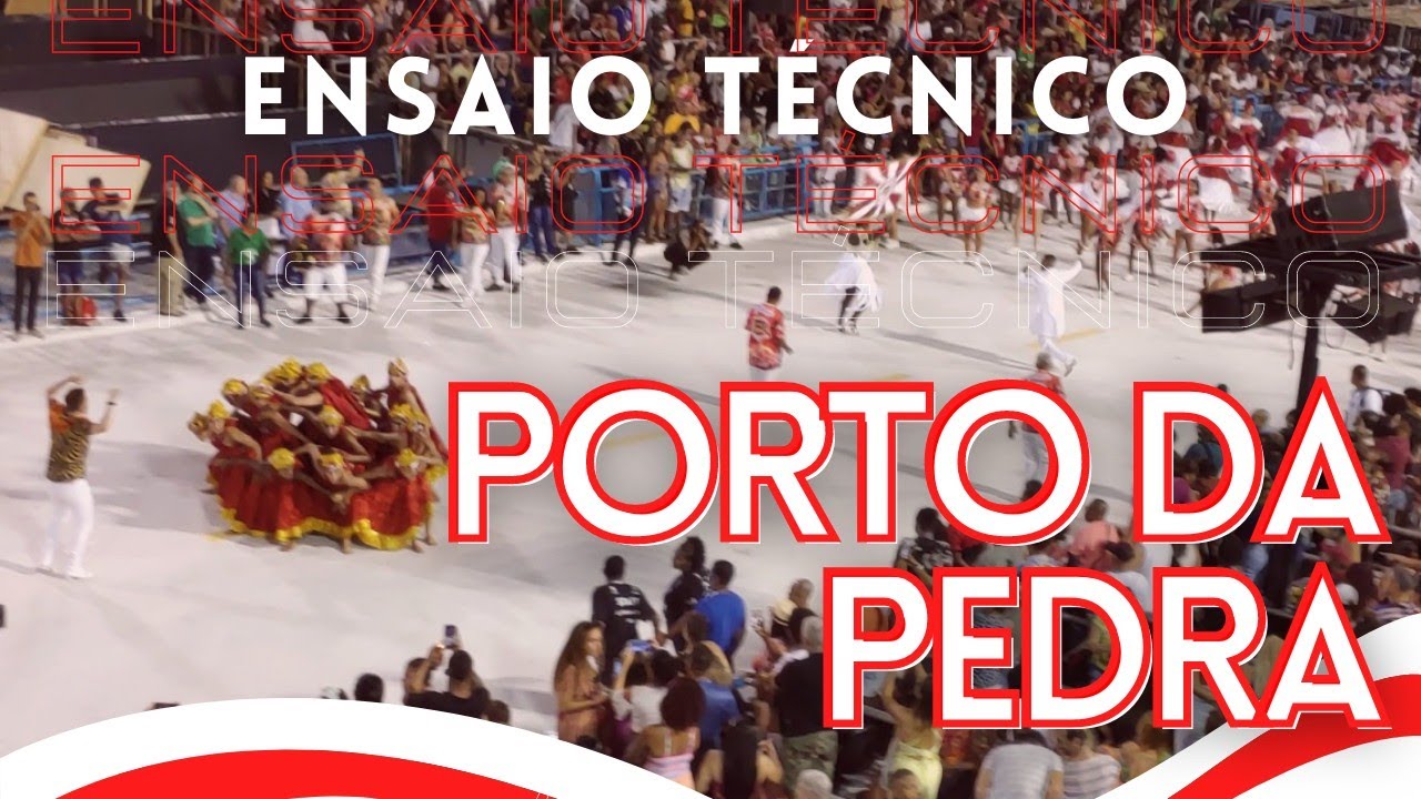 PORTO DA PEDRA 2022 Ensaio técnico na Marquês de Sapucaí