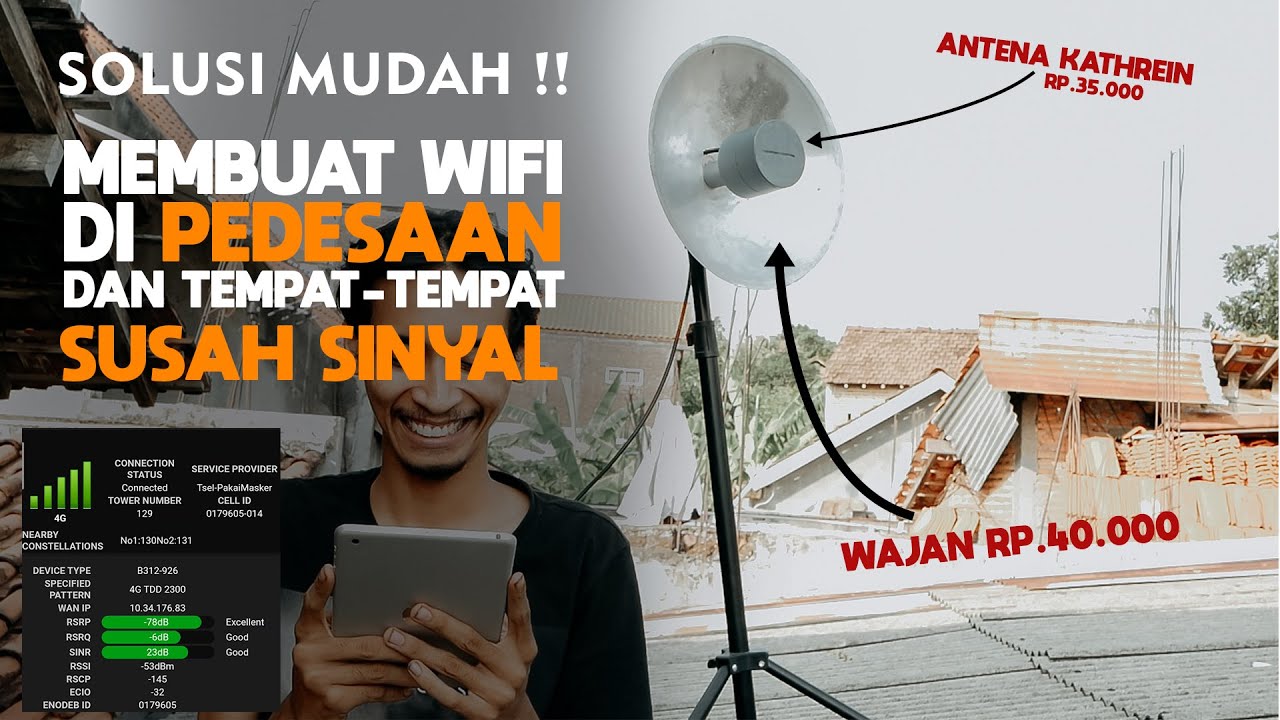 Membuat WIFI di Pedesaan dengan Orbit Star 2 dan Antena Kathrein Wajan