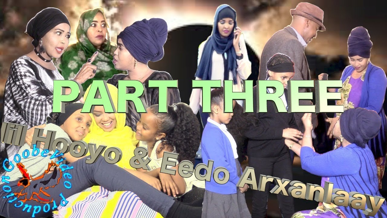 Sheeko Gaaban---Iil Hooyo iyo Eedo Arxanlaay Qeybti Sedexaad