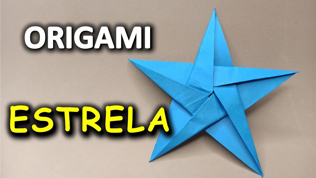 ORIGAMI - COMO FAZER UMA ESTRELA - Passo A Passo Simples, Fácil e Descomplicado