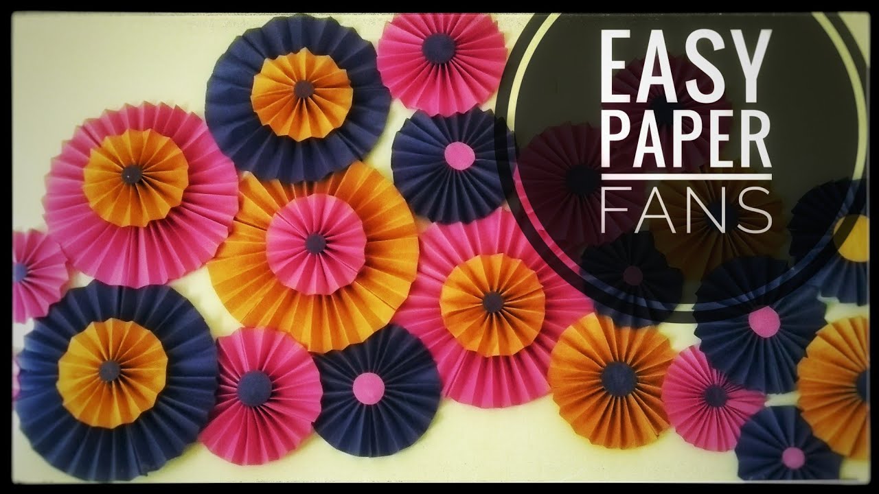 Easy Paper fans / Paper fan Backdrop / Easy birthday decoration with paper