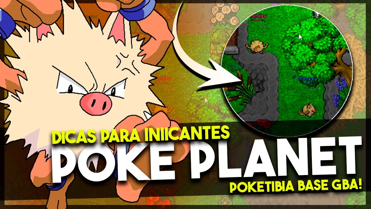 Poke Planet 2024 - DICAS para INICIANTES no POKETIBIA | BASE GBA MUITO DIFERENTE!