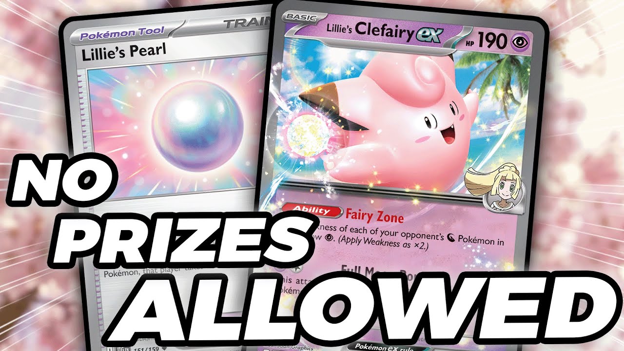 No Prize Cards ALLOWED Thanks to Lillie's Clefairy ex!