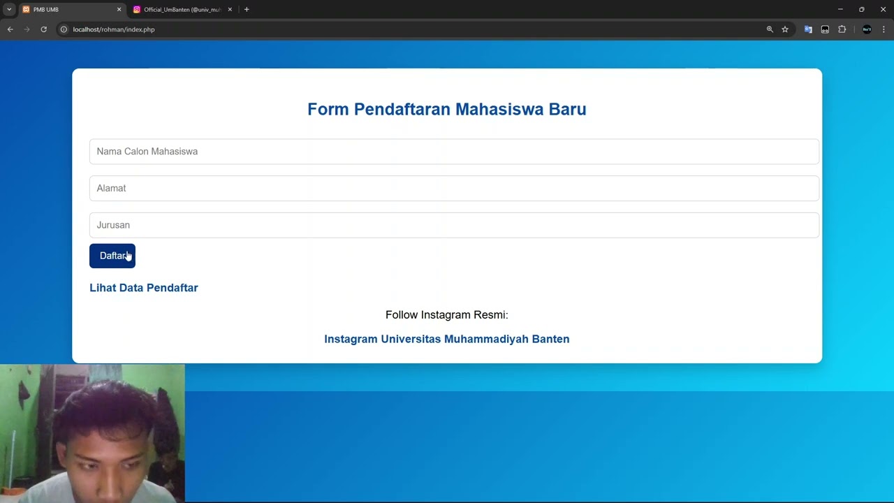 Project penerimaan mahasiswa baru sederhana (rohman) _(25010260084) _UMBanten