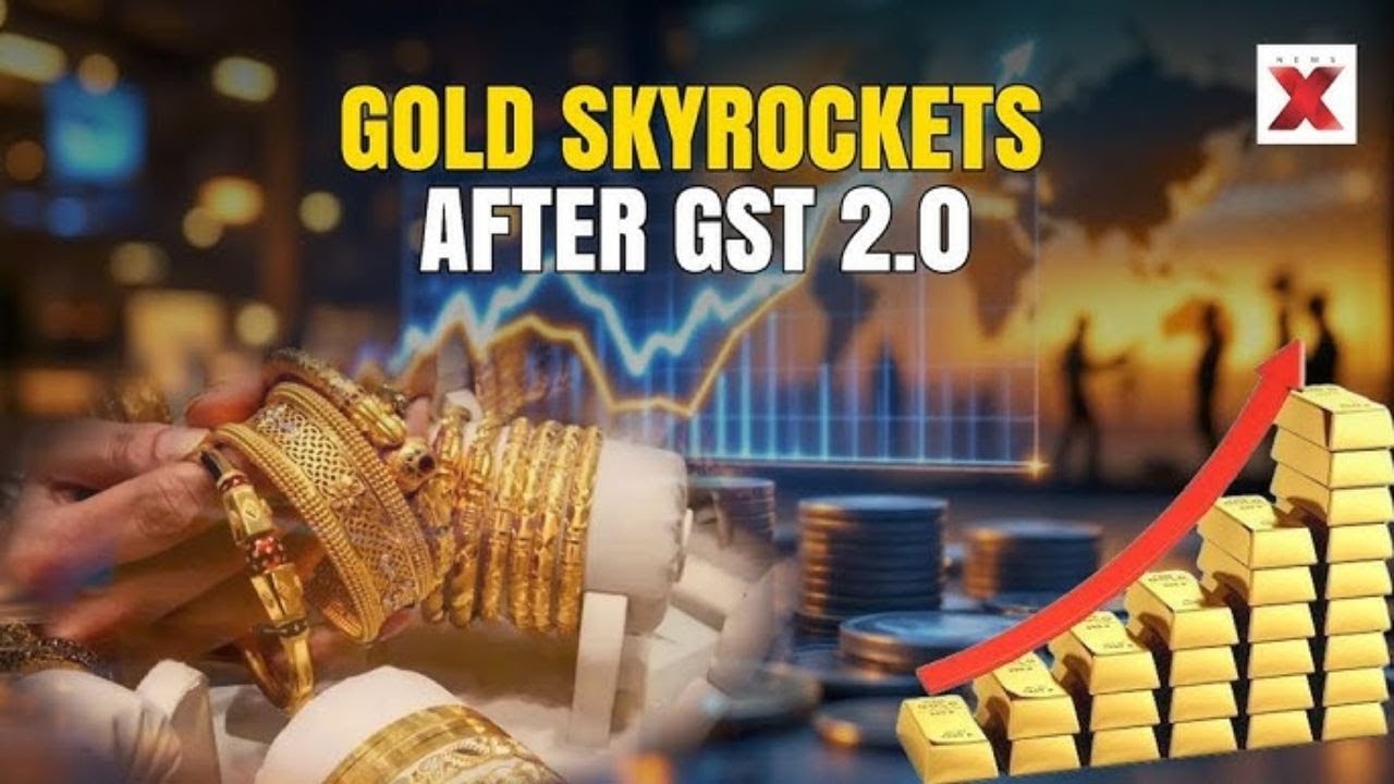 GST 2.0: Gold Price Surges Today vs Yesterday | In-Depth Analysis on NewsX
