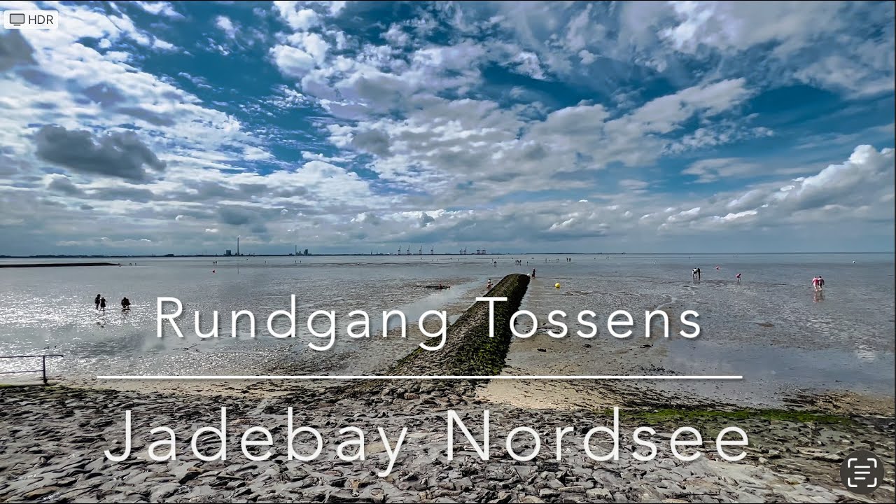Rundgang Nordseebad „Tossens“ Butjadingen Nordsee 👍⛴️🚲⛵️😃🛴