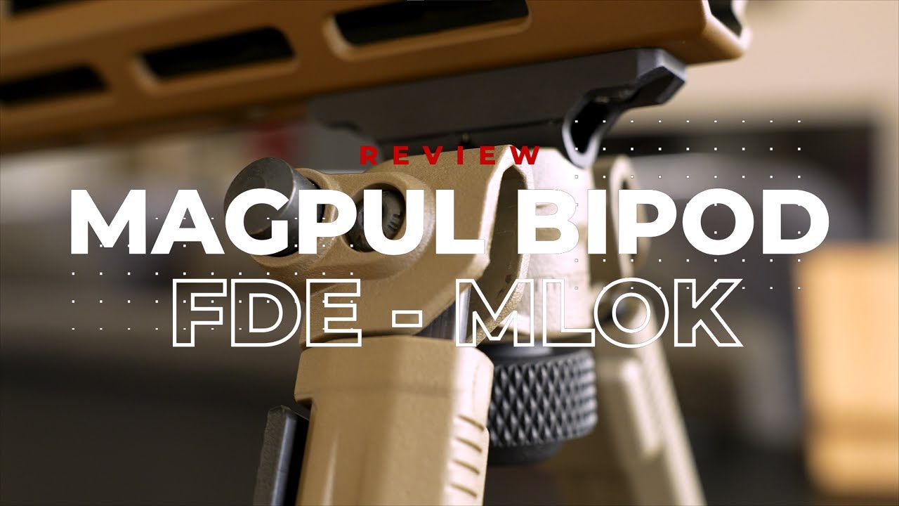 Magpul Bipod Review | FDE | MLOK