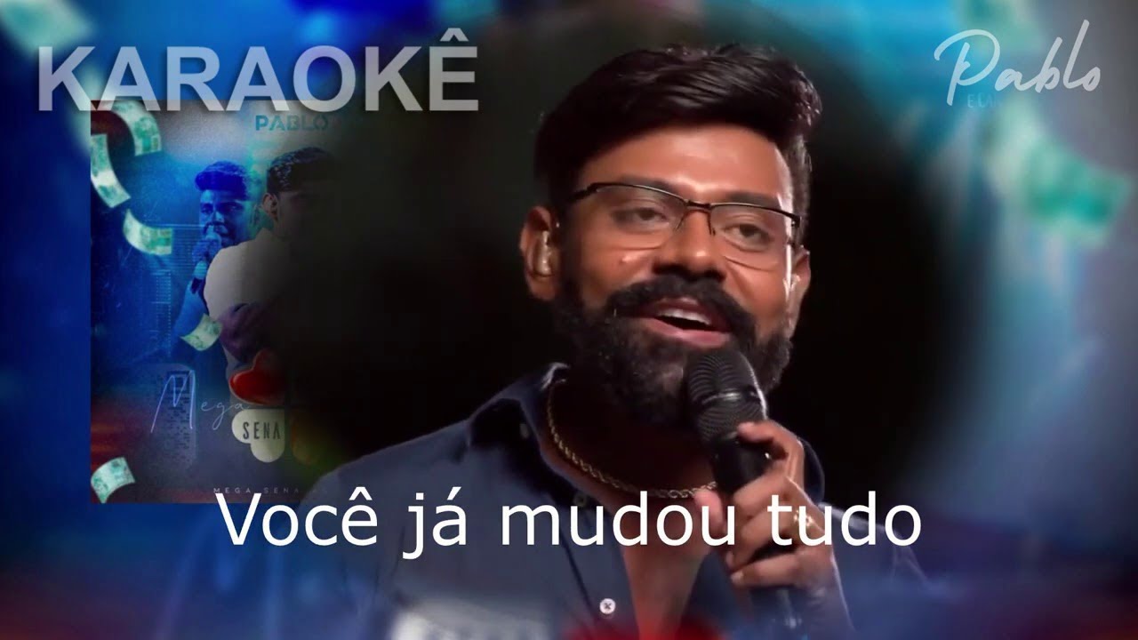 Pablo - Mega Sena (Karaokê)
