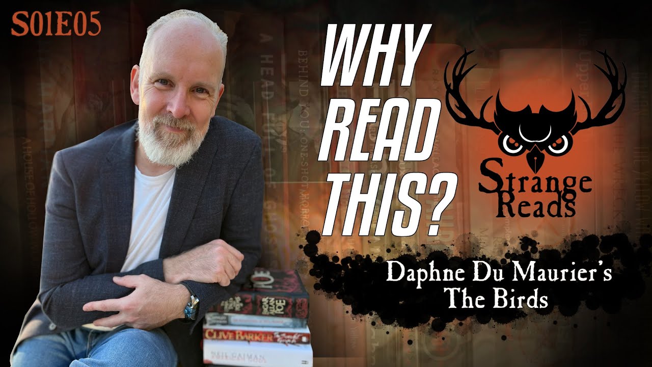 Why Read This? - Daphne du Maurier - The Birds