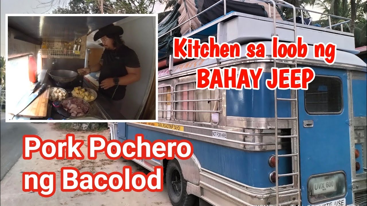 Luto tayo Ilonggo Pork Pochero sa kitchen ng Bahay Jeep | Camper Jeepney