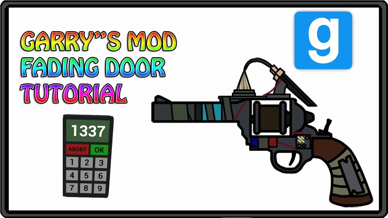 Garry's Mod how to make a fading door with keypad