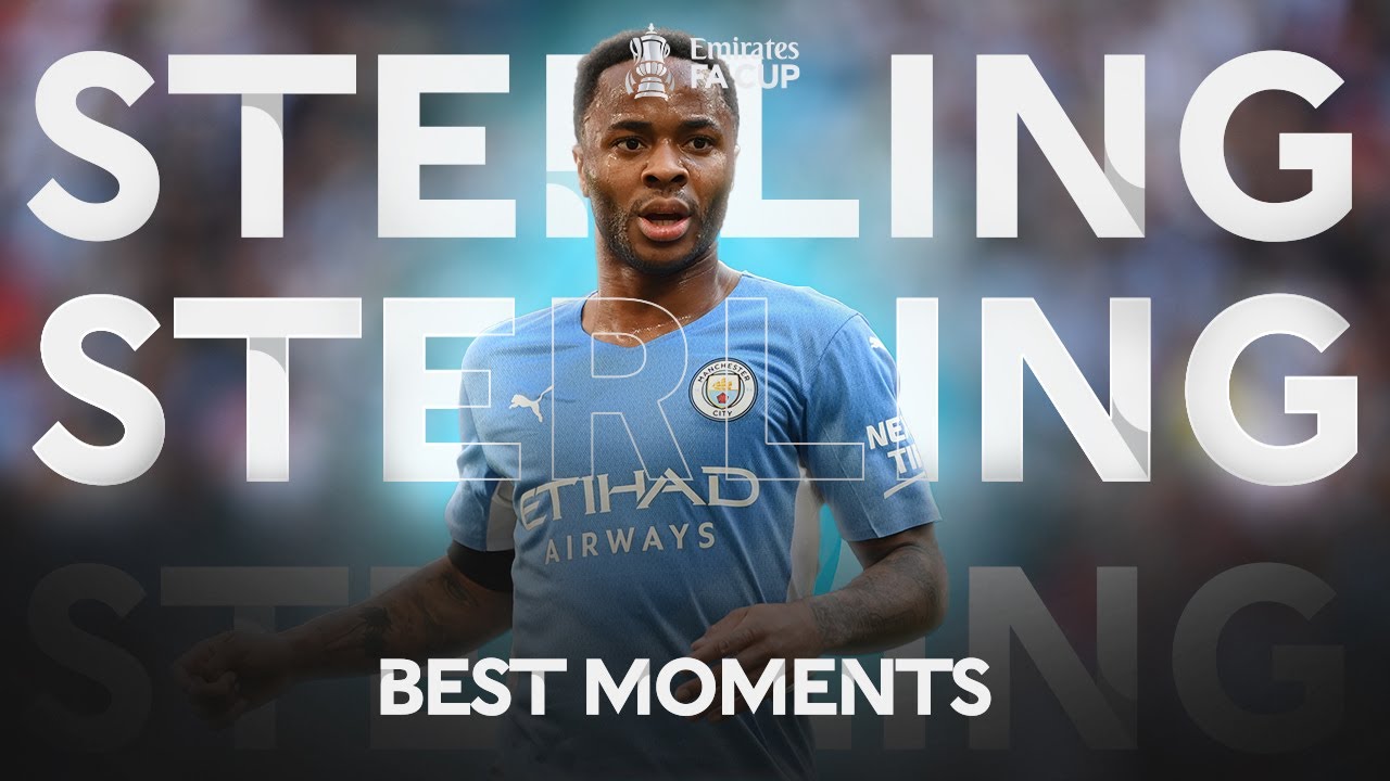 Raheem Sterling | Best Moments | Emirates FA Cup