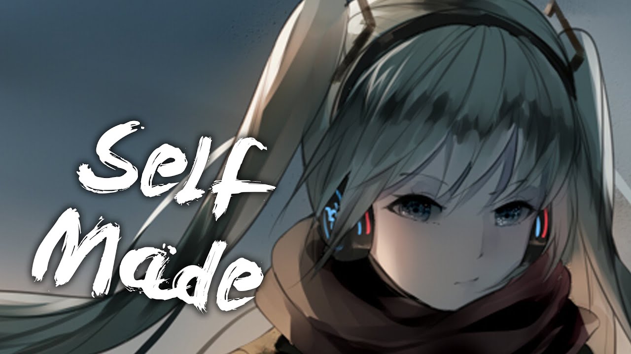 [ Nightcore ] - NEFFEX - Self Made