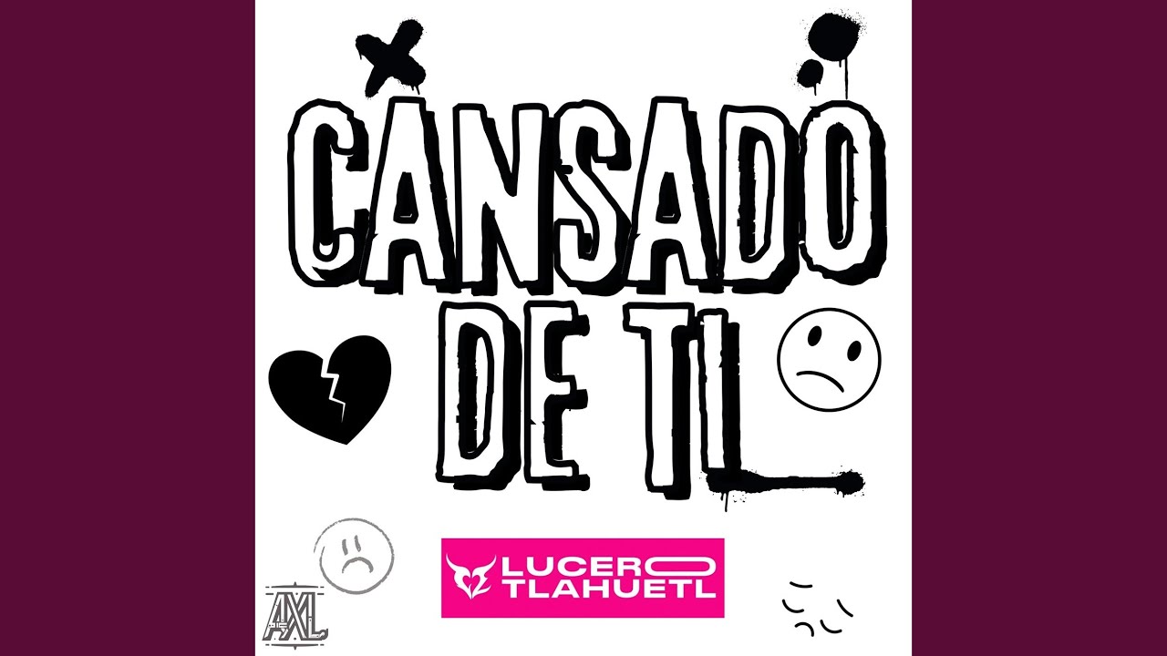 Cansado De Ti