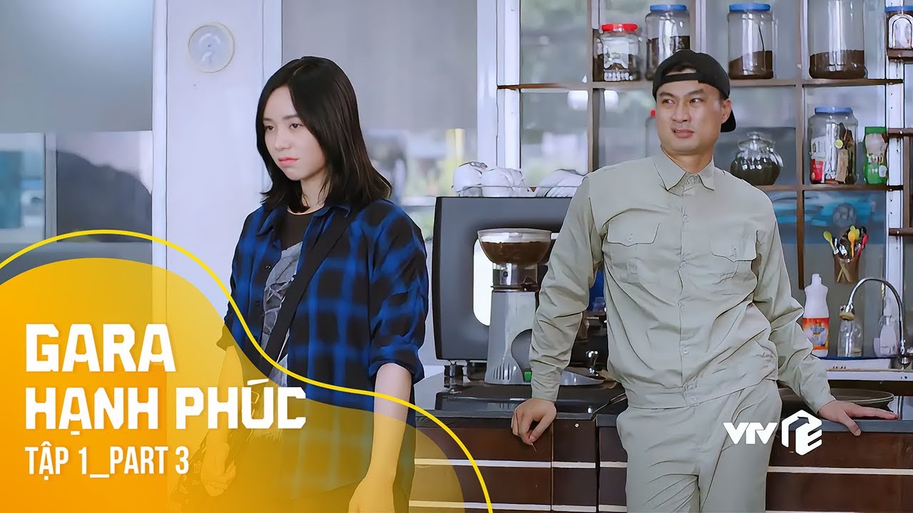 Gara Hạnh Phúc tập 1 (3/4) | THANH NIÊN QUA LẠI VỚI SẾP NỮ ĐỂ CÓ TIỀN LO CHO BẠN GÁI
