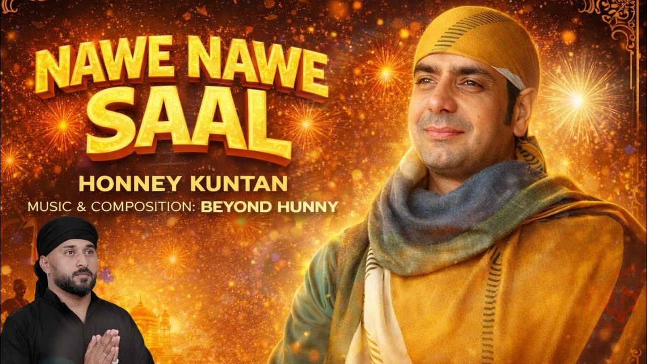 Nawe Nawe Saal (Full Video) | Honey Kuntan | Happy New Year 2026 | New Punjabi Song